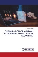 Gaurav Dwivedi | Optimization OF K-MEANS Clustering Using Genetic Algorithm