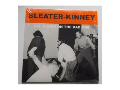 Sleater Kinney  -  All Hands On The Bad One - LP