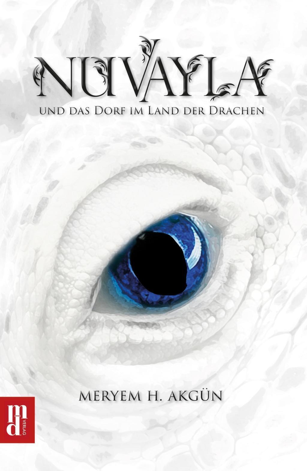 Thumbnail - Nuvayla | Meryem H. Akgün (u. A.) | Und Das Dorf Land Der Drachen |