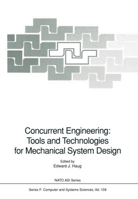 Haug - Concurrent Engineering  Tools and Technologies for Mechanical S - X555z