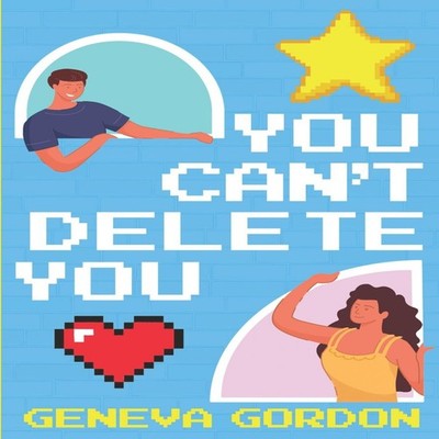 You Can't Delete You Geneva Gordon Paperback Amazon Digital Servi
