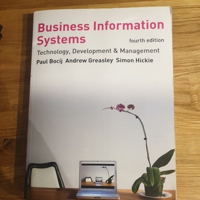 Business Information Systems: Technology, Development and Manag .9780273716624