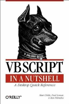 VBScript in a Nutshell: A Desktop - Paperback, by Childs Matt; Lomax - Very Good