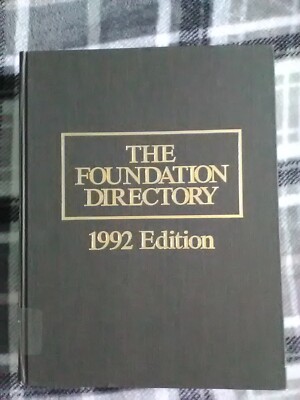 THE FOUNDATION DIRECTORY, 1992 EDITION, 14TH EDITION, BY THE FOUNDATION CENTER