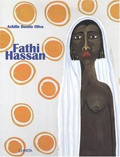 Fathi Hassan - Achille Bonito Oliva (Edizioni Charta) [2000]