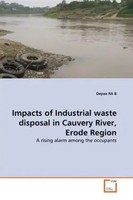 Depaa Ra. B. | Impacts Of Industrial Waste Disposal In Cauvery River, Erode...