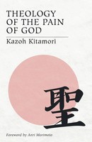 Theology Of The Pain Of God | Kazoh Kitamori | Taschenbuch | Englisch | 2005