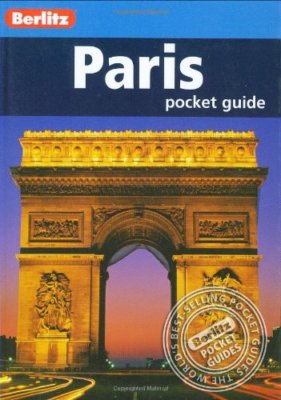 Berlitz Pocket Guide Paris (Berlitz Pocket Guides) By Martin Gos