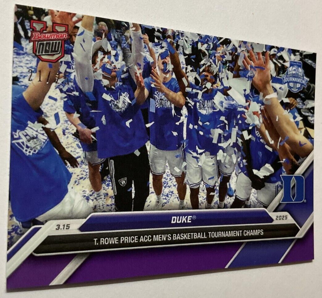 21/25* PARALLEL Duke ACC Champs - 2024-25 Bowman U NOW® Basketball - Card 87