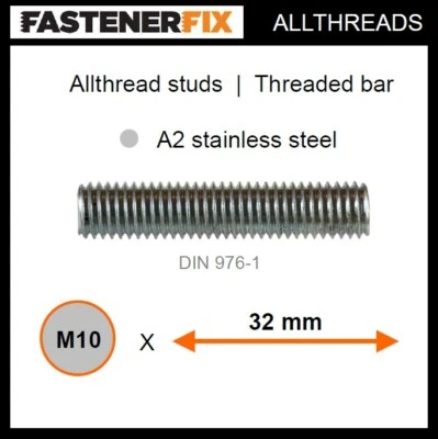 FASTENERFIX M10 x 32 mm allthread A2 stainless studs, threaded bar to DIN 976-1 (50 pack)