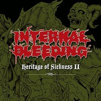 Internal Bleeding - Heritage Of Sickness 2 - Cd - F72Z