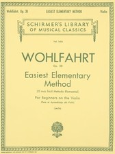 EASIEST ELEMENTARY METHOD FOR BEGINNERS, OP. 38: VIOLIN By Franz Wohlfahrt