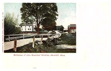 Massachusetts ,  Haverhill, Birthplace of John Greenleaf Whittier