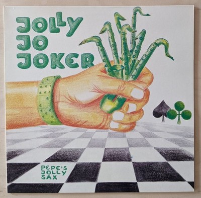 Pepe's Jolly Sax - Jolly Jo Joker  Intersound 1985  LP
