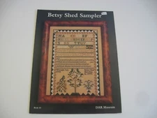 Betsy Shed Sampler DAR Museum by The Porcupine Collection