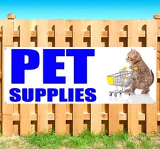 PET SUPPLIES Advertising Vinyl Banner Flag Sign Many Sizes Available USA