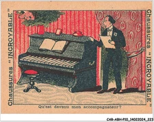 CAR-ABHP10-1916-CHROMOS - CHAUSSURES INCROYABLE - QU'EST DEVENU MON ACCOMPAGNA