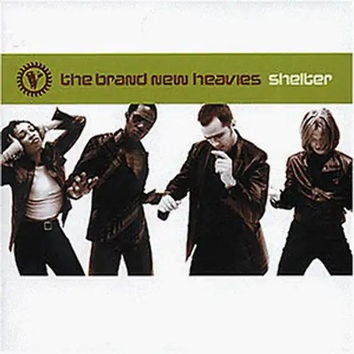 the Brand New Heavies - Shelter (New Version: You'Ve G