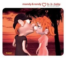 B-B-Baby (Kiss Me and Repeat) von Mandy  Randy | CD | Zustand sehr gut