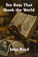 John Reed | Ten Days That Shook The World | Taschenbuch | Englisch (2024)