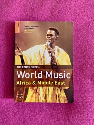 The Rough Guide to World Music   Africa & Middle East   2006   3rd Edition