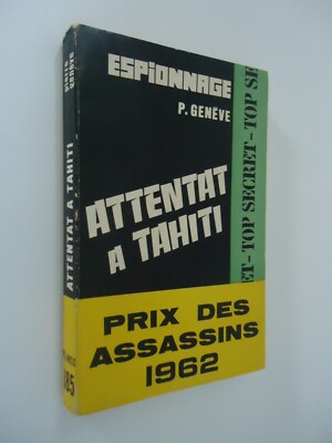 Attentat auf Tahiti - Prix des assassins 1962 - Pierre Genève - Editions Atlantic