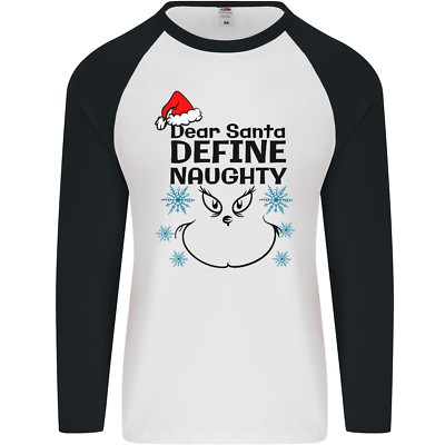 Dear Santa, Define Naughty Christmas lustiges Herren L/S Baseball T-Shirt