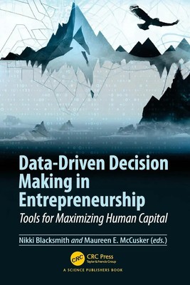 Data-Driven Decision Making in Entrepreneurship Nikki Blacksmith (u. a.) Buch