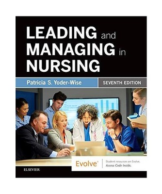 Leading and Managing in Nursing - Elsevier Ebook on Vitalsource Retail Access Ca