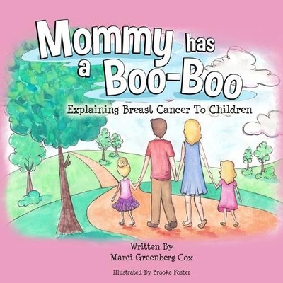 Marci Greenberg Cox Mommy Has a Boo-Boo (Paperback) (UK IMPORT)