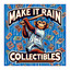 Make It Rain Collectibles
