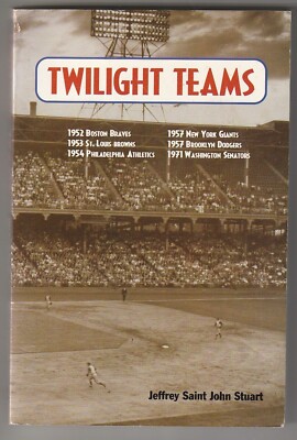 Twilight Teams by Jeffrey Stuart 2000 Trade Paperback      Excellent