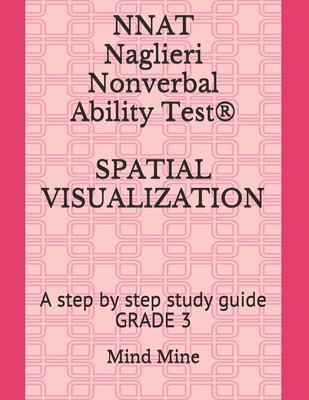 NNAT Naglieri Nonverbal Ability Test  SPATIAL VISUALIZATION: A step by step...
