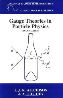 Gauge Theories in Particle Physics: A Practical Introduc... | Buch | Zustand gut