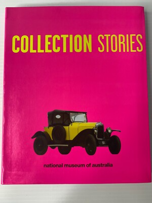 NATIONAL MUSEUM AUSTRALIA COLLECTION STORIES