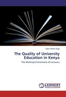 The Quality Of University Education In Kenya Julius Otieno Gogo