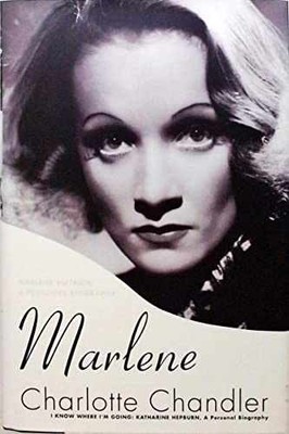 Marlene: Marlene Dietrich, A - Hardcover, by Chandler Charlotte - Very Good b