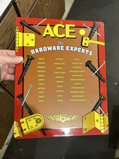 ACE Stores Metal Sign The Hardware Experts 2007 Store Collectors Steel Metal