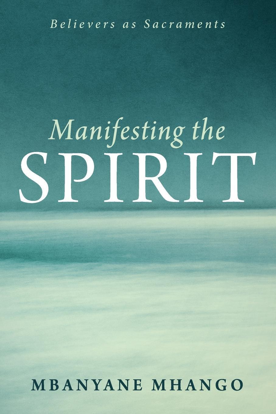 Thumbnail - Manifesting The Spirit Mbanyane Mhango Taschenbuch Paperback Englisch
