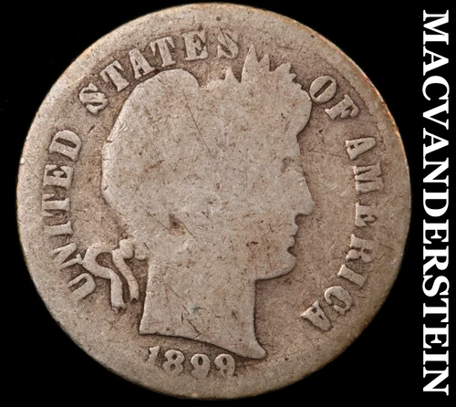 1899-S Barber Dime- Semi Key Better Date No Reserve #J3284