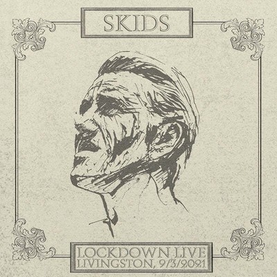 Skids Lockdown Live: Livingstone, 9/3/2021 (Vinyl)