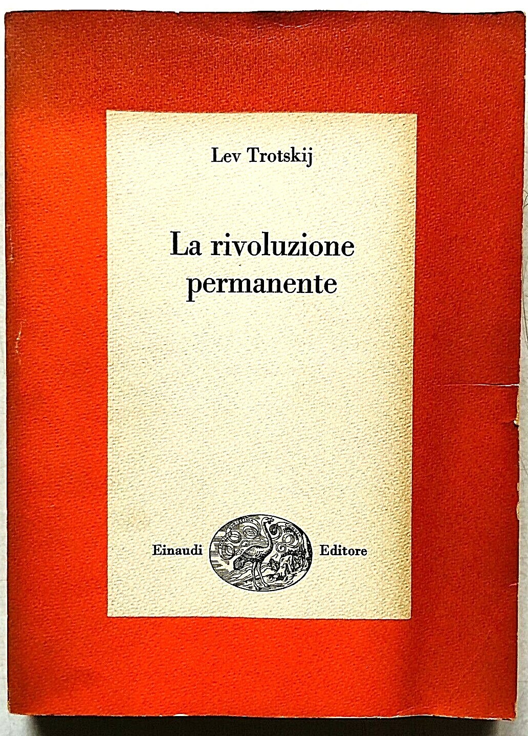 Lev Trotskij La rivoluzione permanente Einaudi Saggi 1967 Livio Maitan | eBay