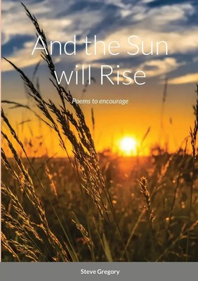 Stephen Gregory | And the Sun will Rise | Taschenbuch | Englisch (2021)