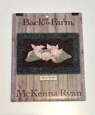 Back On The Farm Pigs In A Blanket BOF03 Block Three McKenna Ryan Quilt Pattern