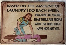 TIN SIGN 8x12 Laundry Room Funny Mom Wife Mother Washing Drying Ironing DD4