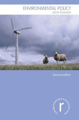 Environmental Policy (Routledge Introductions to Environment: Environment an...