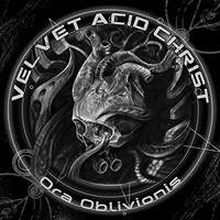 Velvet Acid Christ - Ora Oblivionis - Cd - G3Z