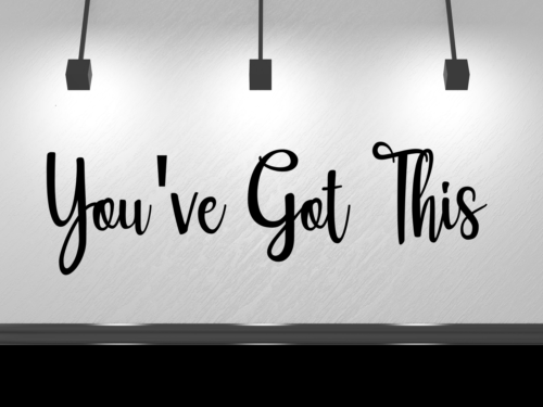 You've Got This Decal Sticker Vinyl Family 6" x 21" - Picture 1 of 7