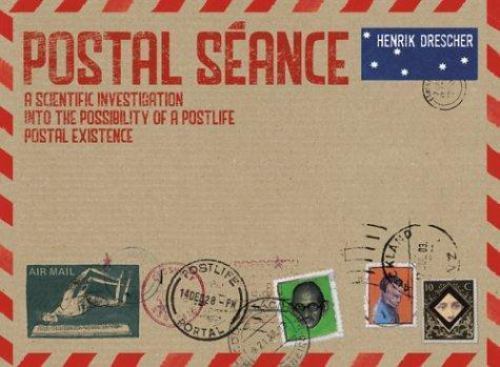 POSTAL SEANCE: A SCIENTIFIC INVESTIGATION INTO POSSIBILITY By Henrik NEW - Afbeelding 1 van 1