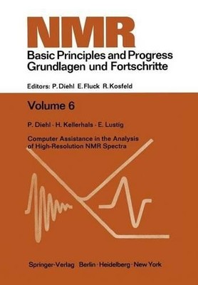 Computer Assistance in the Analysis of High-Resolution NMR Sp... - 9783642652639